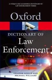 Ne maradj le OXFORD DICTIONARY OF LAW ENFORCEMENT (OPR)