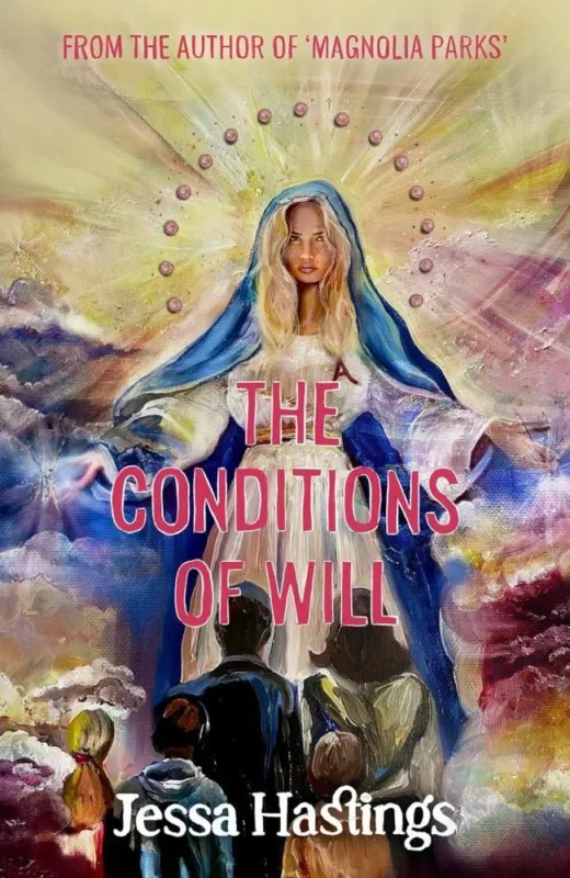 The Conditions of Will: The new novel from the author of Magnolia Parks (Hardback) Szuper akció