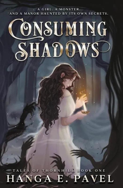 Consuming Shadows (Tales of Thornhill Series, Book 1 - White-Gold Edition) Expressz kézbesítés
