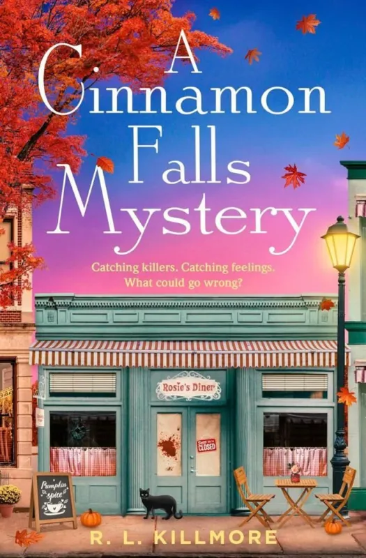 Legkelendőbb A Cinnamon Falls Mystery: the perfect small town cosy crime romance