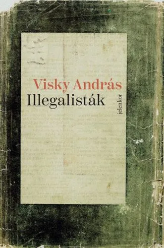 Illegalisták Vásárlói kedvenc