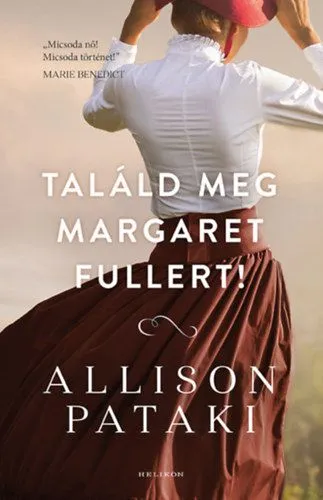 Kiárusítás Találd meg Margaret Fullert!