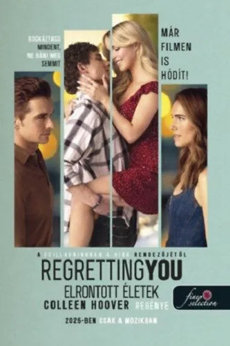 Regretting You - Elrontott életek Biztonságos vásárlás