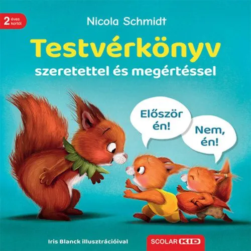 Nézd meg most Testvérkönyv - szeretettel és megértéssel