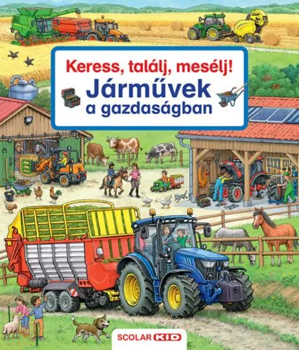 Keress, találj, mesélj! - Járművek a gazdaságban Azonnal elérhető