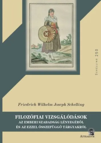 Végkiárusítás Filozófiai vizsgálódások - Az emberi szabadság lényegéről és az ezzel összefüggő tárgyakról