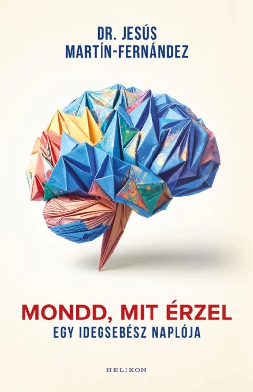 Népszerű Mondd, mit érzel
