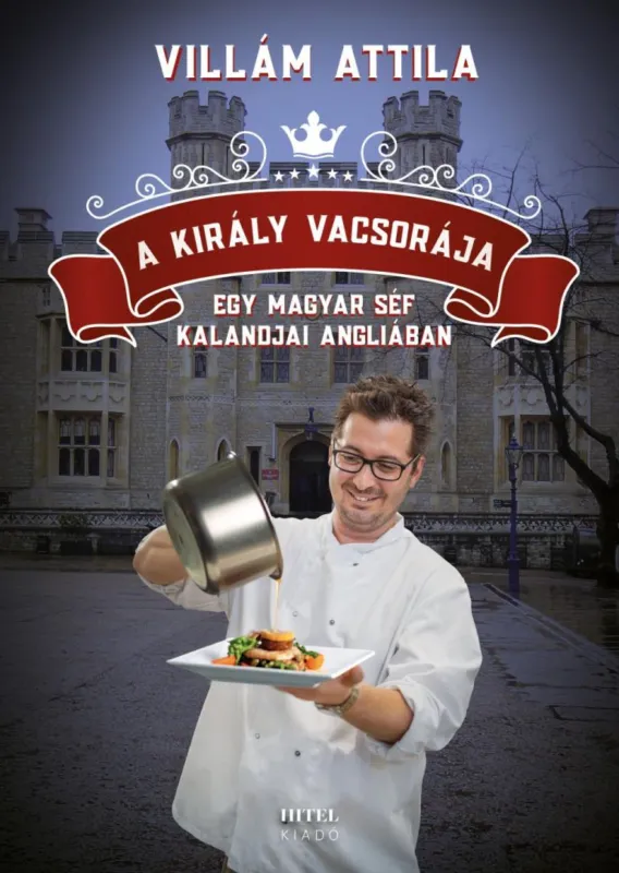 A király vacsorája Csak ma