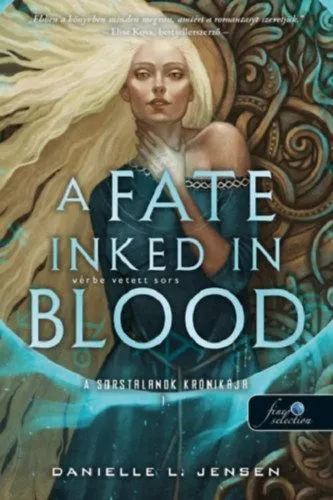 Vedd meg online A Fate Inked in Blood - Vérbe vetett sors - A sorstalanok krónikája 1.
