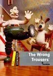 THE WRONG TROUSERS (DOMINOES ONE)- NEW ED. Gyors kiszállítás
