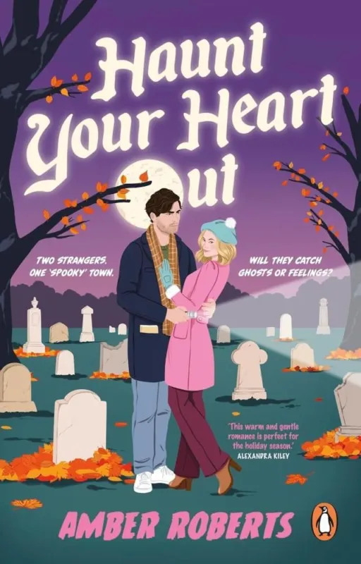 Haunt Your Heart Out: A sweet and cosy small-town romcom Árengedmény