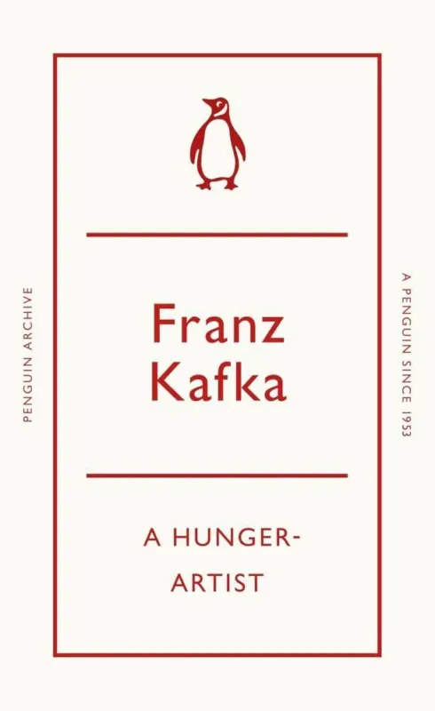 A Hunger-Artist (Penguin Archive) Prémium