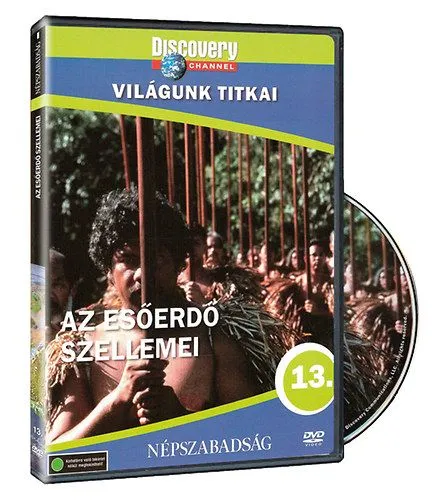Világunk titkai 13. - Az esőerdő szellemei - DVD Kiárusítás