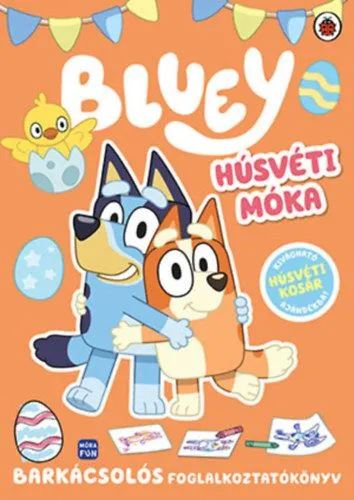 Gyors szállítás Bluey - Húsvéti móka - Foglalkoztatókönyv