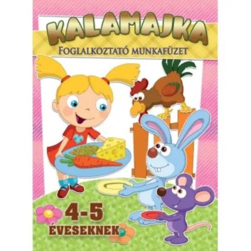 Kalamajka - foglalkoztató munkafüzet - 4-5 éves Olcsóbb
