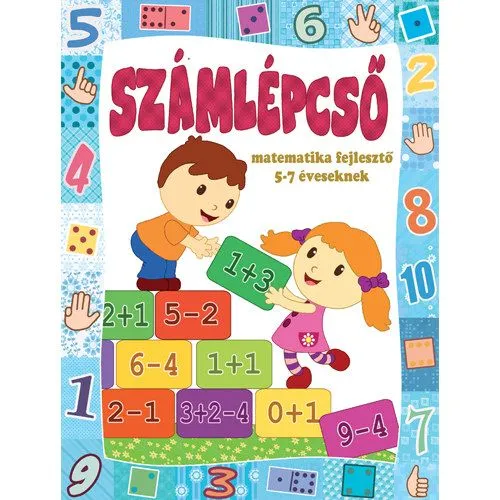 Számlépcső - matematikai fejlesztő 5-7 éveseknek Vásárlói kedvenc