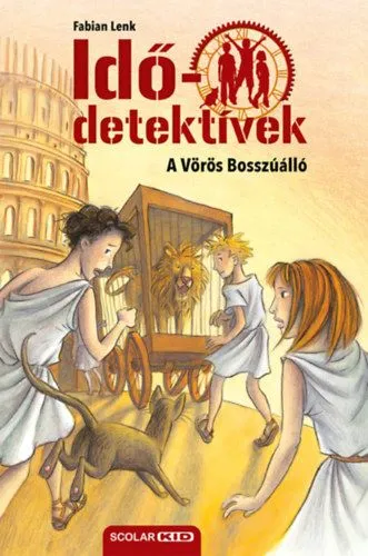 A Vörös Bosszúálló - Idődetektívek 4. Árcsökkenés