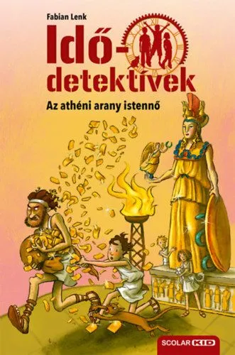 Az athéni arany istennő - Idődetektívek 27. Akció