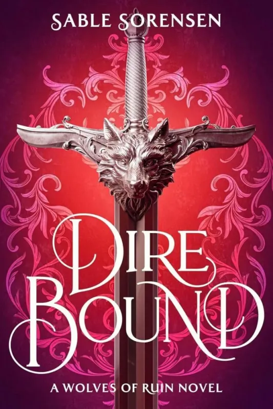 Dire Bound (Hardback - The Wolves of Ruin Series, Book 1) Olcsó