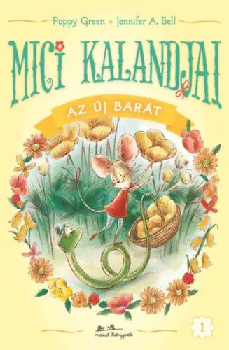 Végkiárusítás Mici kalandjai - Az új barát