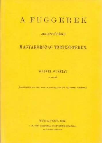 A Fuggerek jelentősége Magyarország történetében Akció