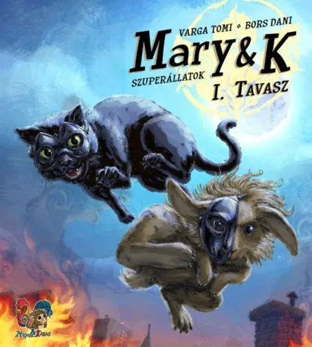 Mary & K: Szuperállatok I. Rész - Tavasz Biztonságos vásárlás