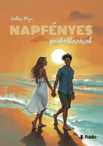 Napfényes próbálkozások Exkluzív ajánlat
