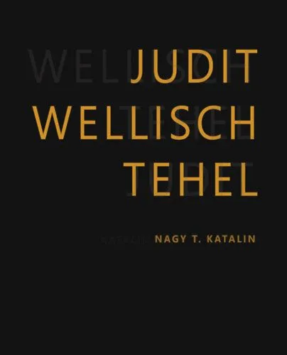 Wellisch Tehel Judit/Judit Wellisch Tehel Legnépszerűbb