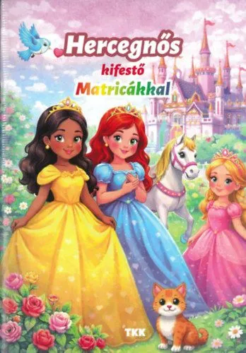 Csak ma Hercegnős kifestő - Matricákkal