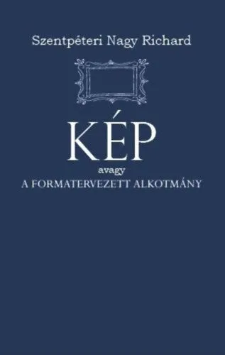 Kép - avagy a formatervezett alkotmány Prémium
