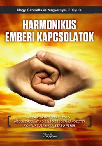 Harmonikus emberi kapcsolatok Szuper akció