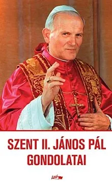 Szent II. János Pál gondolatai Expressz kézbesítés