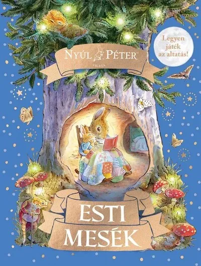 Korlátozott ajánlat Nyúl Péter világa - Esti mesék