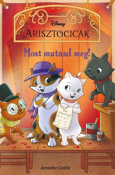 Disney Arisztocicák - Most mutasd meg! Prémium