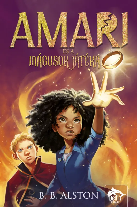 Szuper akció Amari és a mágusok játéka