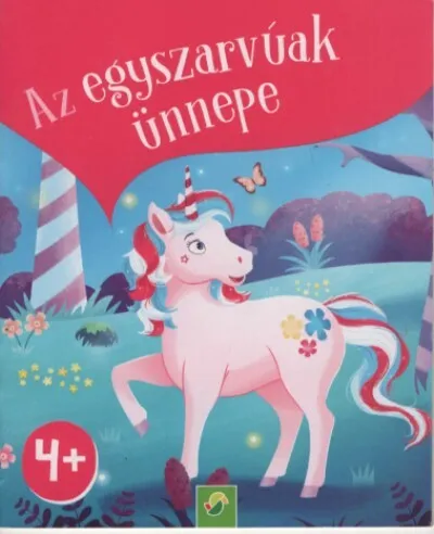 Az egyszarvúak ünnepe - Minikönyv Korlátozott ajánlat