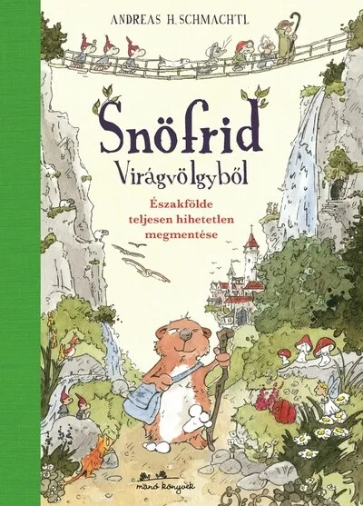 Snöfrid Virágvölgyből Azonnal elérhető