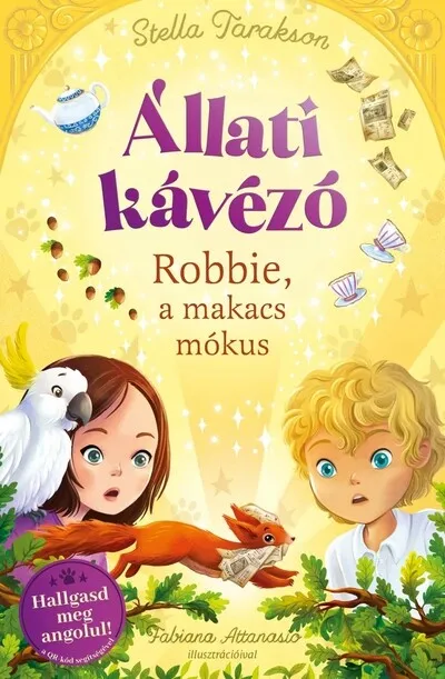 Állati kávézó 3. - Robbie a makacs mókus Ne maradj le