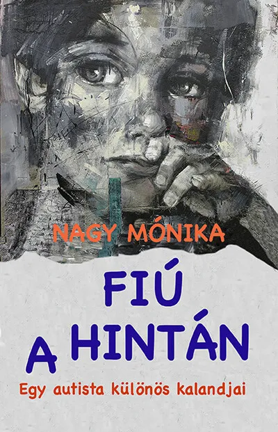 Fiú a hintán - íegy autista különös kalandjai Kiárusítás