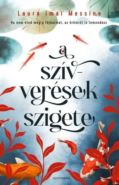 Rendeld meg most A szívverések szigete