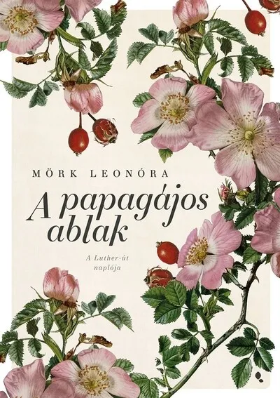 Vásárlói kedvenc A papagájos ablak (új kiadás)