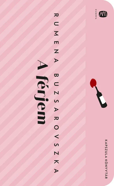A férjem - Európa Kapszula Könyvtár Gyors kiszállítás