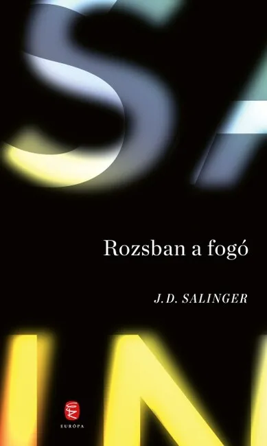 Rozsban a fogó (új kiadás) Népszerű