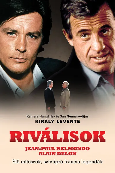Riválisok - Élő mítoszok, szívtipró francia legendák Különleges ajánlat
