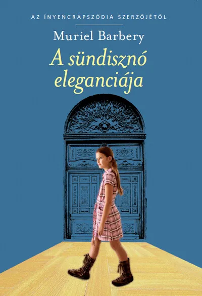 A sündisznó eleganciája Csak ma