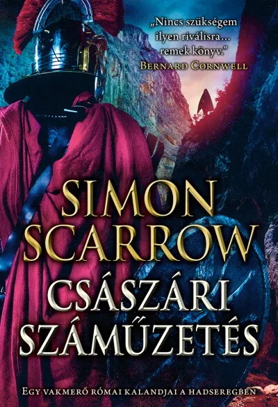 Alacsony ár Császári száműzetés - Egy vakmerő római kalandjai a hadseregben
