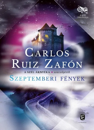 Szeptemberi fények - A Köd trilógiája 3. Gyors kiszállítás
