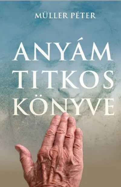 Különleges ajánlat Anyám titkos könyve