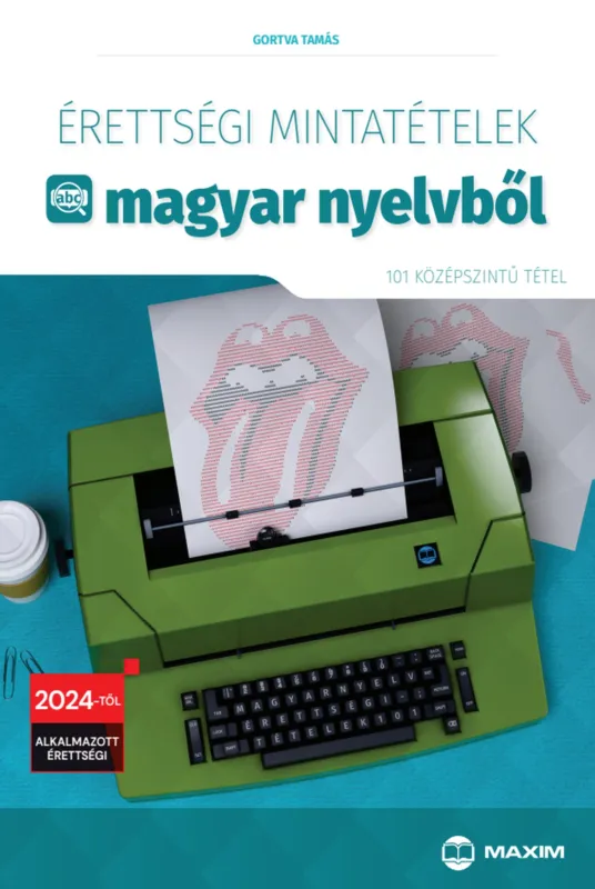 Vedd meg online Érettségi mintatételek magyar nyelvből – (101 középszintű tétel) – 2024-től érvényes