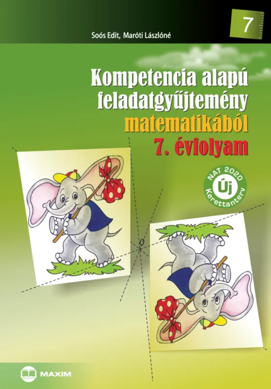 Expressz szállítás Kompetencia alapú feladatgyűjtemény matematikából – 7. évfolyam